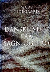 Danske sten fra sagn og tro