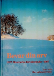 Bevar din arv