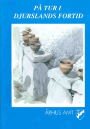 P&aring; tur i Djurslands fortid
